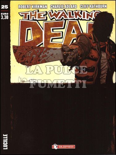 WALKING DEAD EDICOLA #    25: LUCILLE - COVER STANDARD 4 - COLTELLO